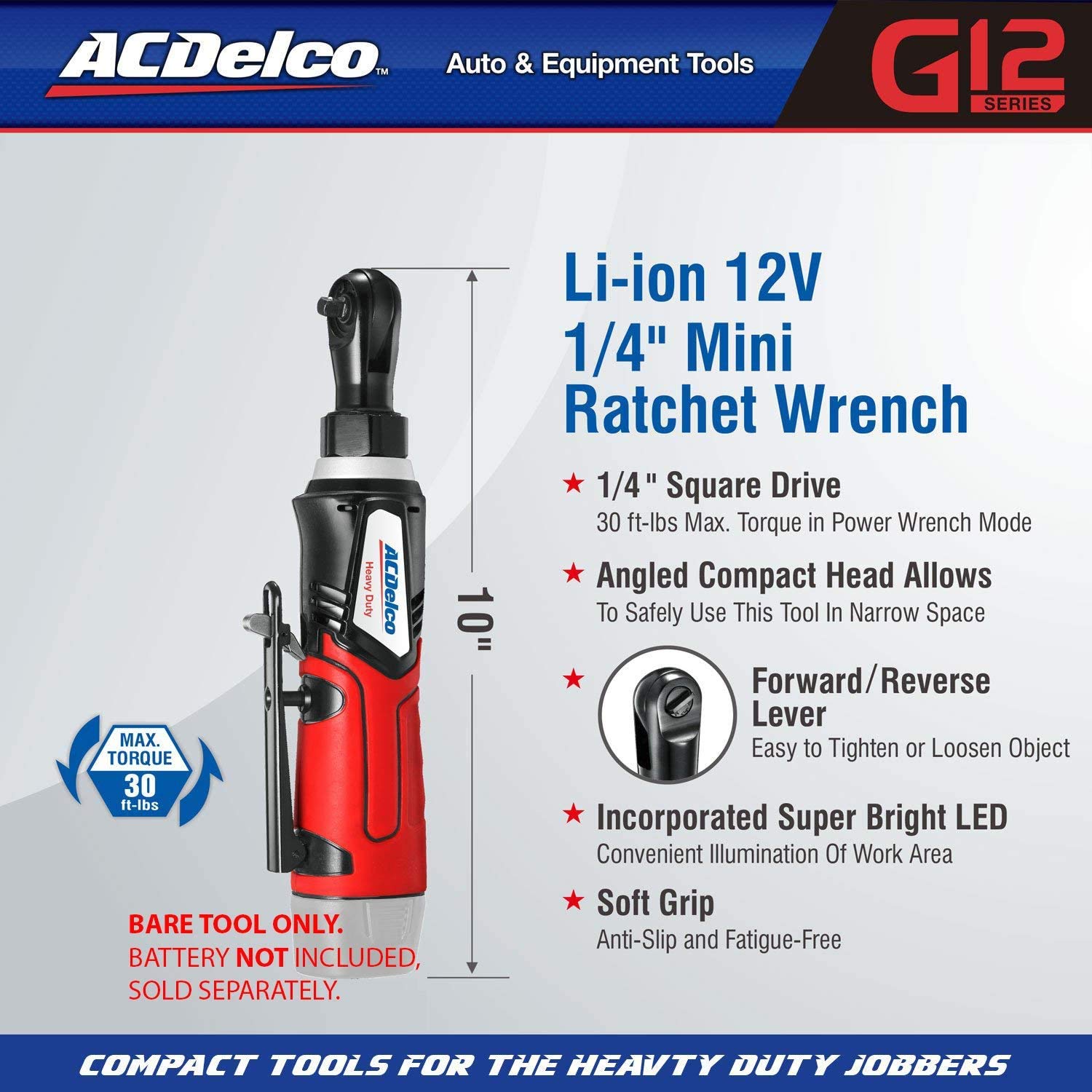 ACDelco ARW1207T G12 Series 12V Cordless Li-ion 1/4” 30 ft-lbs. Ratchet Wrench – Bare Tool Only (NO Battery) - Image 2